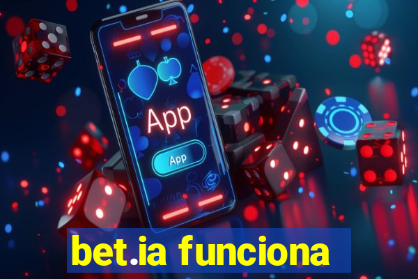 bet.ia funciona